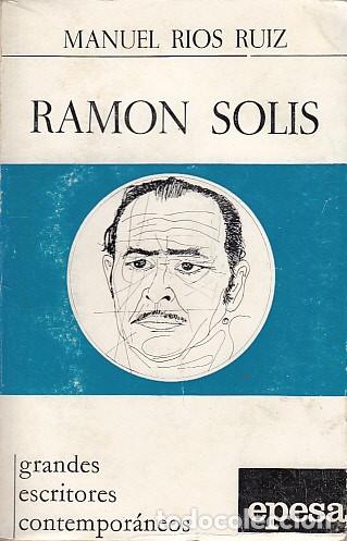 Libros: RAM&Oacute;N SOL&Iacute;S - RIOS RUIZ, MANUEL - Foto 1