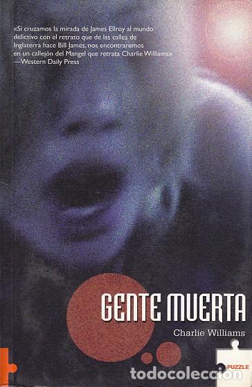 Libros: GENTE MUERTA - WILLIAMS, CHARLIE - Foto 1