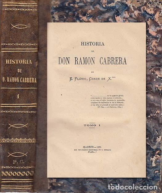 Libros: HISTORIA DE DON RAM&Oacute;N CABRERA - FL&Aacute;VIO, E. - Foto 1