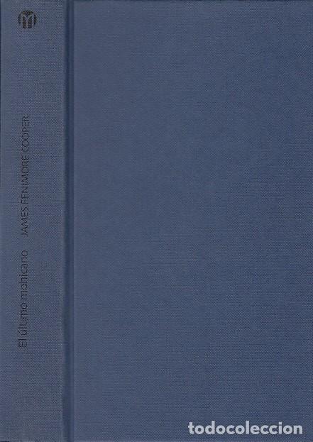 Libros: EL &Uacute;LTIMO MOHICANO - COOPER, J. FENIMORE - Foto 1