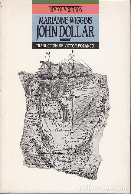 Libros: JOHN DOLLAR - WIGGINS, MARIANNE - Foto 1