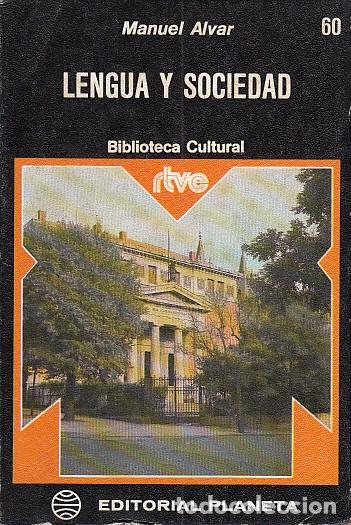 Libros: LENGUA Y SOCIEDAD - ALVAR, MANUEL - Foto 1