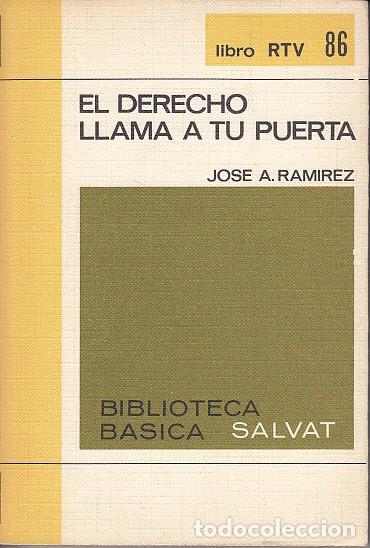 Libros: EL DERECHO LLAMA A TU PUERTA - RAMIREZ, JOS&Eacute; A. - Foto 1