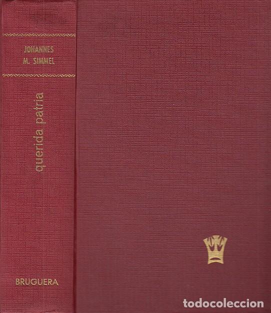 Libros: QUERIDA PATRIA - SIMMEL, JOHANNES M. - Foto 1