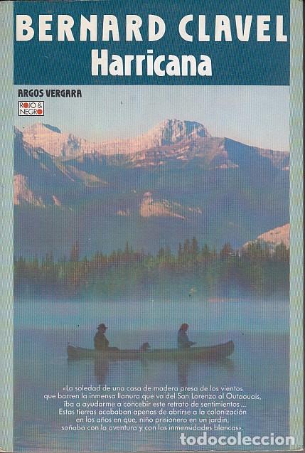 Libros: HARRICANA - CLAVEL, BERNARD - Foto 1