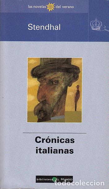 Libros: CR&Oacute;NICAS ITALIANAS - STENDHAL - Foto 1