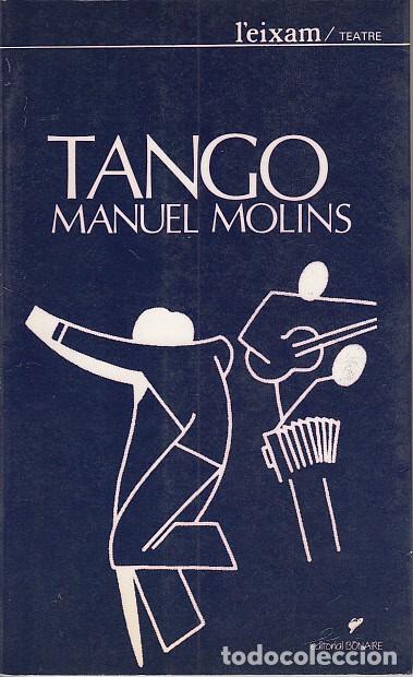 Libros: TANGO - MOLINS, MANUEL - Foto 1