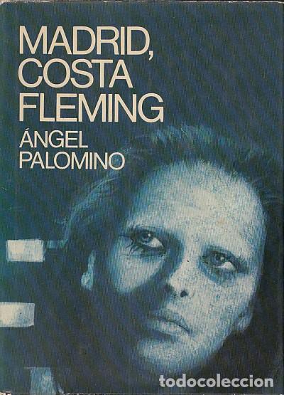 Libros: MADRID, COSTA FLEMING - PALOMINO, &Aacute;NGEL - Foto 1
