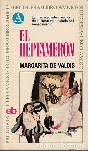 Libros: EL HEPTAMERON - DE VALOIS, MARGARITA - Foto 1