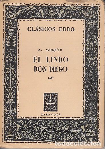 Libros: EL LINDO DON DIEGO - MORETO, A. - Foto 1