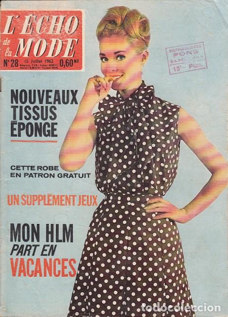 books: L'&Eacute;CHO DE LA MODE N&ordm; 28 (A com&eacute;die-fran&ccedil;aise, trois si&egrave;cles de cabales; Le tour de France, de la cre