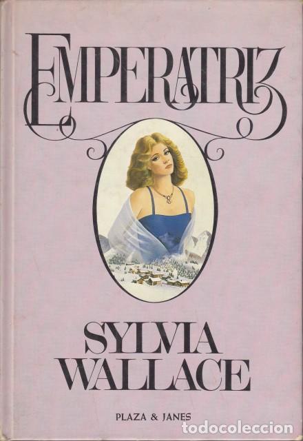 Libros: EMPERATRIZ - WALLACE, SYLVIA - Foto 1