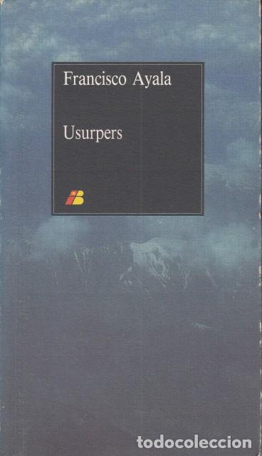 Libros: USURPERS - AYALA, FRANCISCO - Foto 1