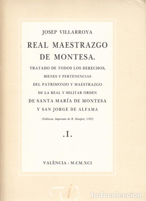 Libros: REAL MAESTRAZGO DE MONTESA (Tratado de todos los derechos, bienes y pertenencias del patrimonio y ma
