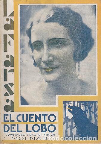 Libros: EL CUENTO DEL LOBO - MOLNAR, FRANCISCO - Foto 1