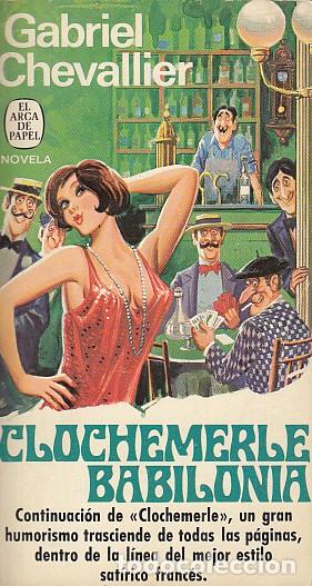 Libros: CLOCHEMERLE BABILONIA - CHEVALLIER, GABRIEL - Foto 1
