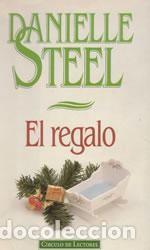 Libros: EL REGALO - STEEL, DANIELLE - Foto 1