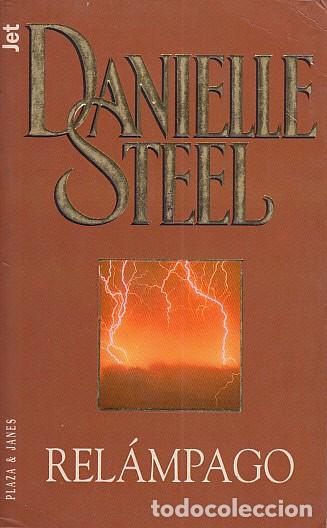 Libros: REL&Aacute;MPAGO - STEEL, DANIELLE - Foto 1