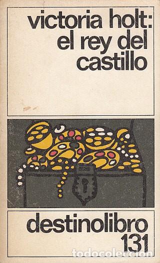Libros: EL REY DEL CASTILLO - HOLT, VICTORIA - Foto 1