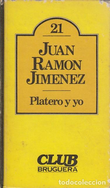Libros: PLATERO Y YO - JIM&Eacute;NEZ, JUAN RAM&Oacute;N - Foto 1