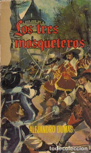 Libros: LOS TRES MOSQUETEROS - DUMAS, ALEJANDRO - Foto 1