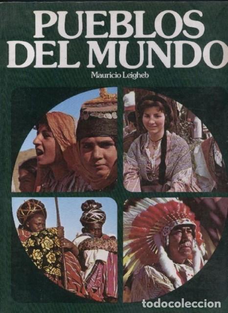 Libros: PUEBLOS DEL MUNDO - LEIGHEB, MAURICIO - Foto 1
