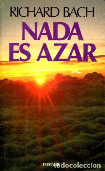 Libros: NADA ES AZAR - BACH, RICHARD - Foto 1