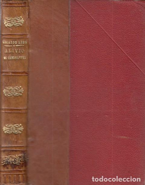 Libros: ALIVIO DE CAMINANTES - LEON, RICARDO - Foto 1