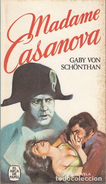 Libros: MADAME CASANOVA - SCHONTHAN, GABY VON - Foto 1