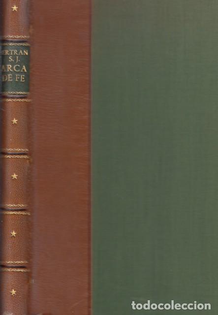 Libros: ARCA DE FE - BERTRAN, JUAN BAUTISTA - Foto 1