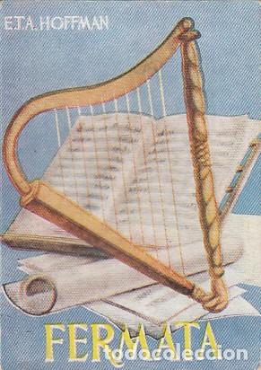 Libros: FERMATA - HOFFMAN, E.T.A. - Foto 1
