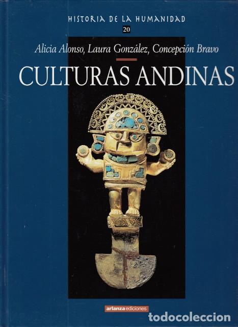Livros em segunda m&atilde;o: HISTORIA DE LA HUMANIDAD N&ordm; 20. CULTURAS ANDINAS - ALONSO, ALICIA; GONZ&Aacute;LEZ, LAURA Y BRAVO, CONCEPCI