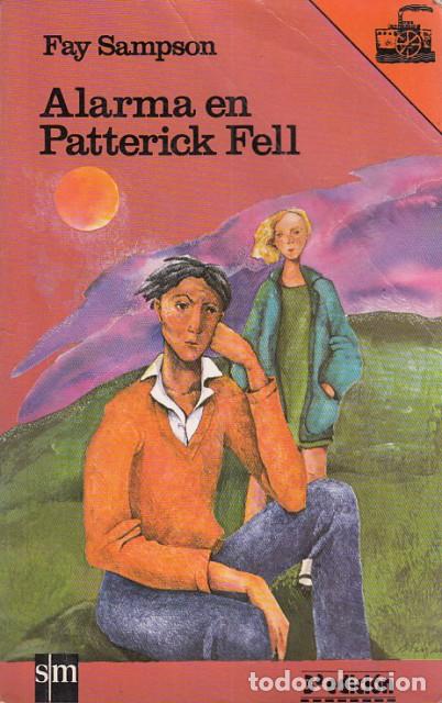 Libros: ALARMA EN PATTERICK FELL - SAMPSON, FAY - Foto 1