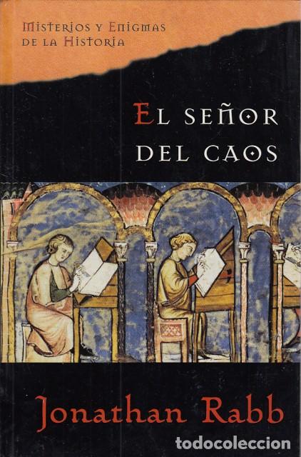 Libros: EL SE&Ntilde;OR DEL CAOS - RABB, JONATHAN - Foto 1