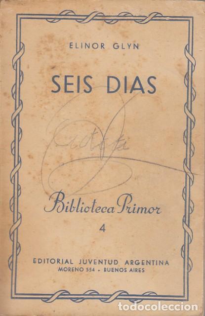 Libros: SEIS D&Iacute;AS - GLYN, ELINOR - Foto 1