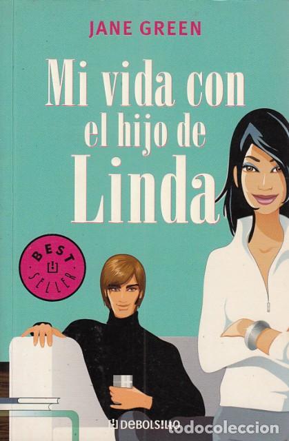 Libros: MI VIDA CON EL HIJO DE LINDA - GREEN, JANE - Foto 1