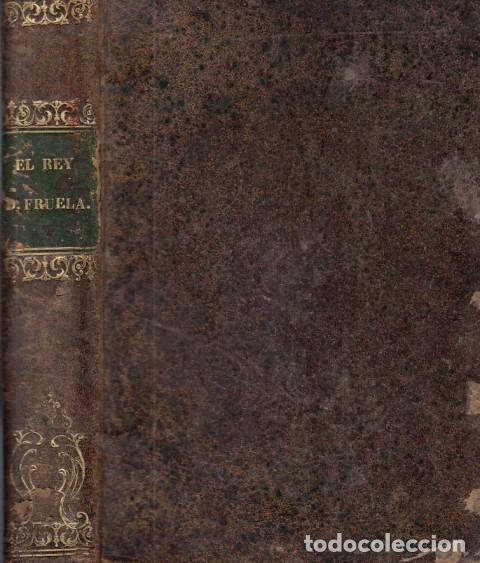 Libros: EL REY D. FRUELA - DE MORA, JUAN DE DIOS - Foto 1