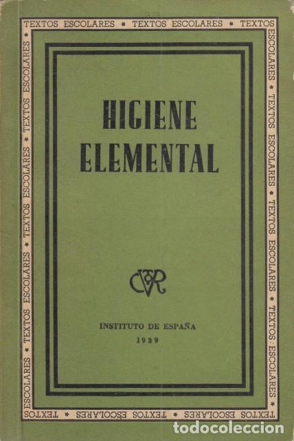 Libros: HIGIENE ELEMENTAL - INSTITUTO DE ESPA&Ntilde;A - Foto 1