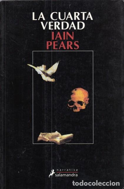 Libros: LA CUARTA VERDAD - PEARS, IAIN - Foto 1