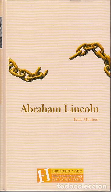 Libros: ABRAHAM LINCOLN - MONTERO, ISAAC - Foto 1