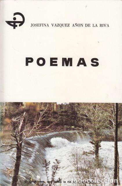 Libros: POEMAS - V&Aacute;ZQUEZ A&Ntilde;ON DE LA RIVA, JOSEFINA - Foto 1