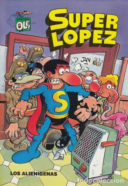 Libros: SUPER LOPEZ. LOS ALIENIGENAS - L&Oacute;PEZ FERN&Aacute;NDEZ, JUAN - Foto 1