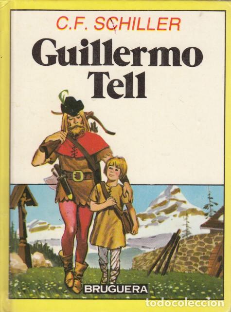 Libros: GUILLERMO TELL - SCHILLER, C. F - Foto 1