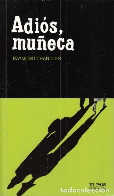 Libros: ADI&Oacute;S, MU&Ntilde;ECA. - CHANDLER, RAYMOND. - Foto 1