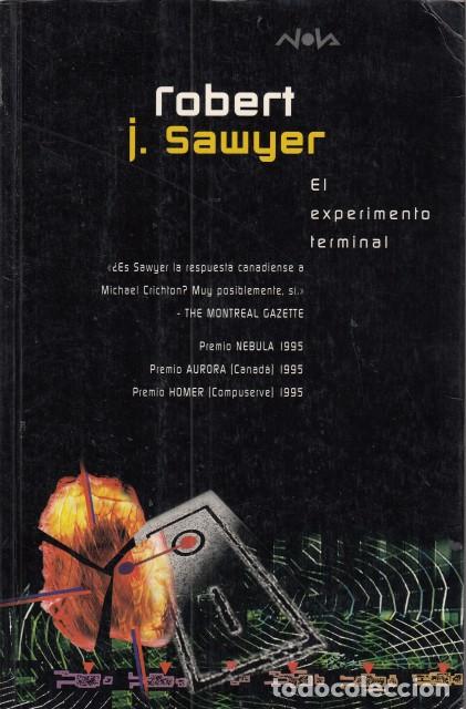 Libros: EL EXPERIMENTO TERMINAL - SAWYER, ROBERT J. - Foto 1