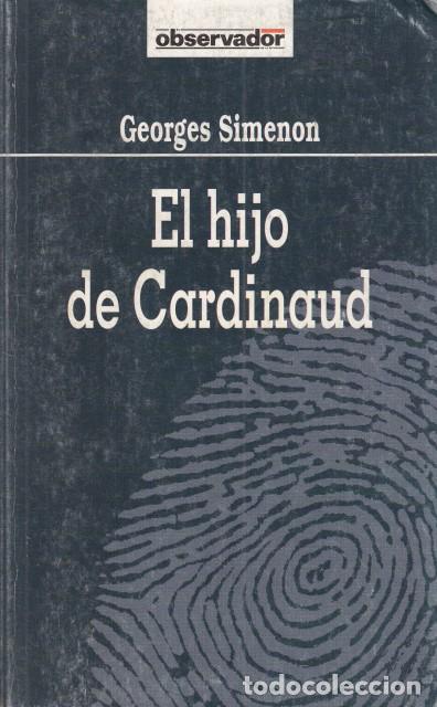 Libros: EL HIJO DE CARDINAUD - SIMENON, GEORGES - Foto 1