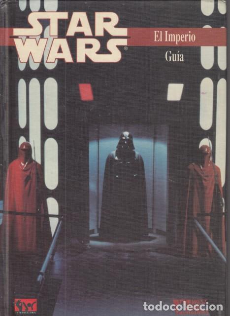 Libros: STAR WARS. EL IMPERIO. GU&Iacute;A - GORDEN, GREG - Foto 1