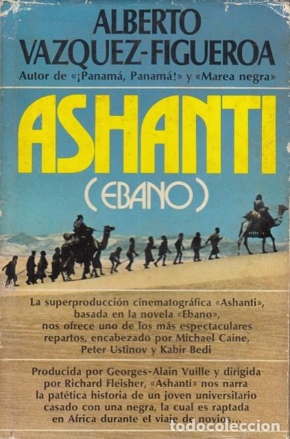 Libros: ASHANTI (&Eacute;BANO) - VAZQUEZ FIGUEROA, ALBERTO - Foto 1