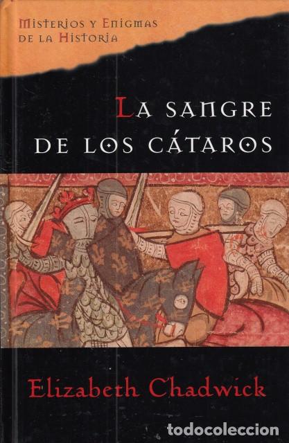 Libros: LA SANGRE DE LOS C&Aacute;TAROS - CHADWICK, ELIZABETH - Foto 1