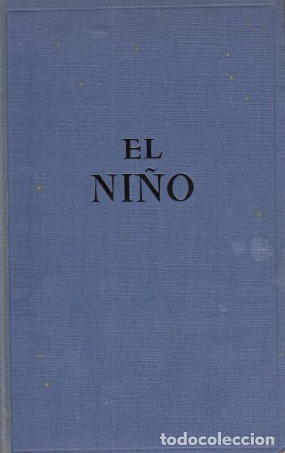 Libros: EL NI&Ntilde;O. CRIANZA Y EDUCACI&Oacute;N - JIM&Eacute;NEZ QUESADA, RAFAELA - Foto 1
